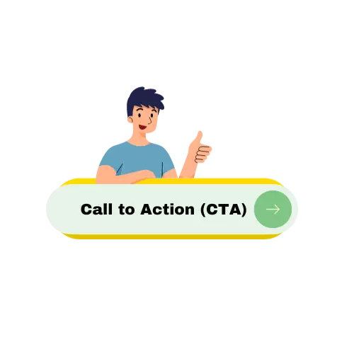 Call to Action (CTA) Strategies